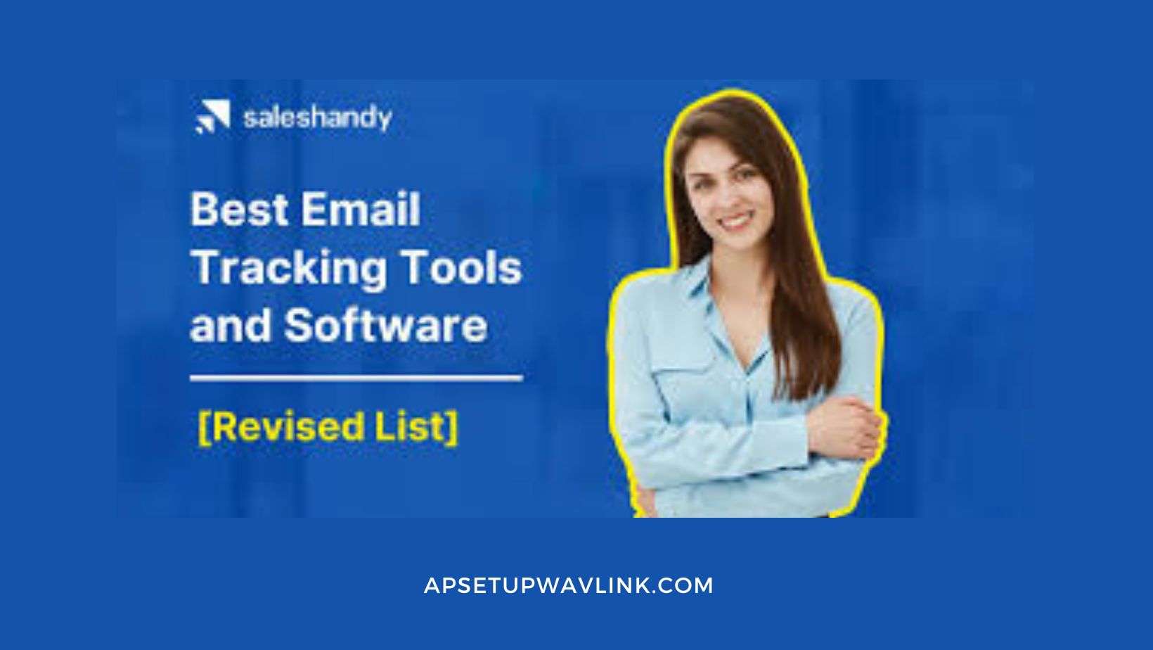 Read more about the article Best Email Tracking Software: Free and Paid