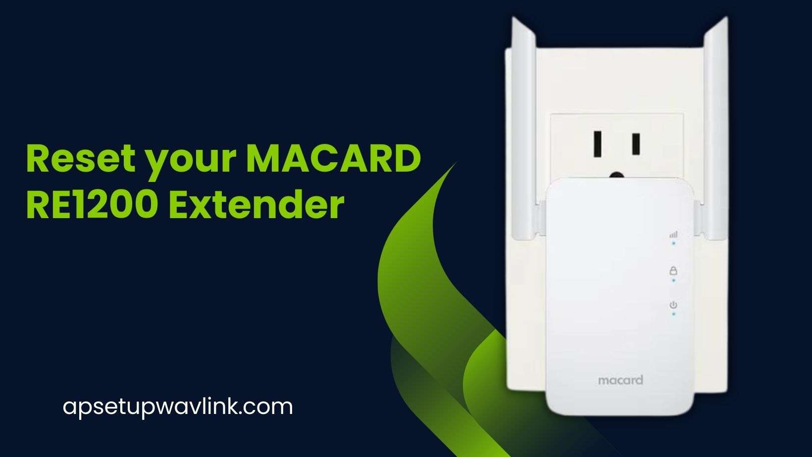 You are currently viewing How to Reset your MACARD RE1200 Extender?