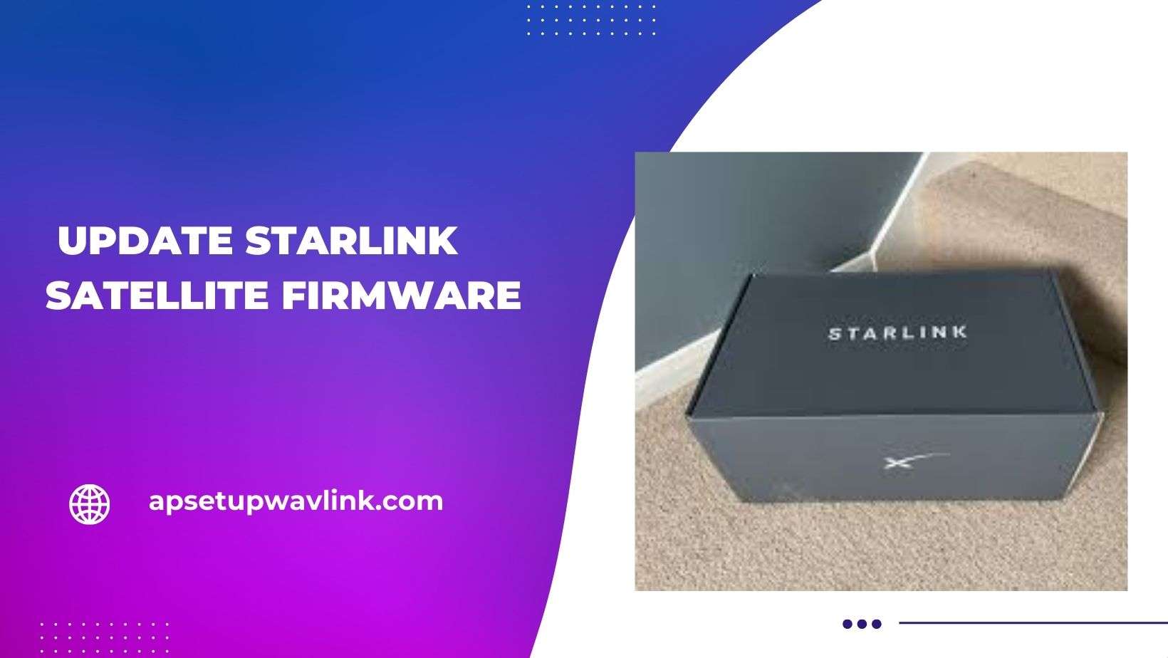 You are currently viewing How to update Starlink satellite firmware?