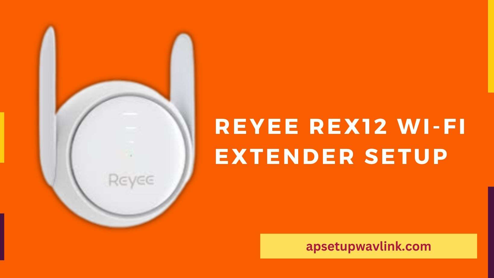 Read more about the article Reyee REX12 Wi-Fi Extender Setup