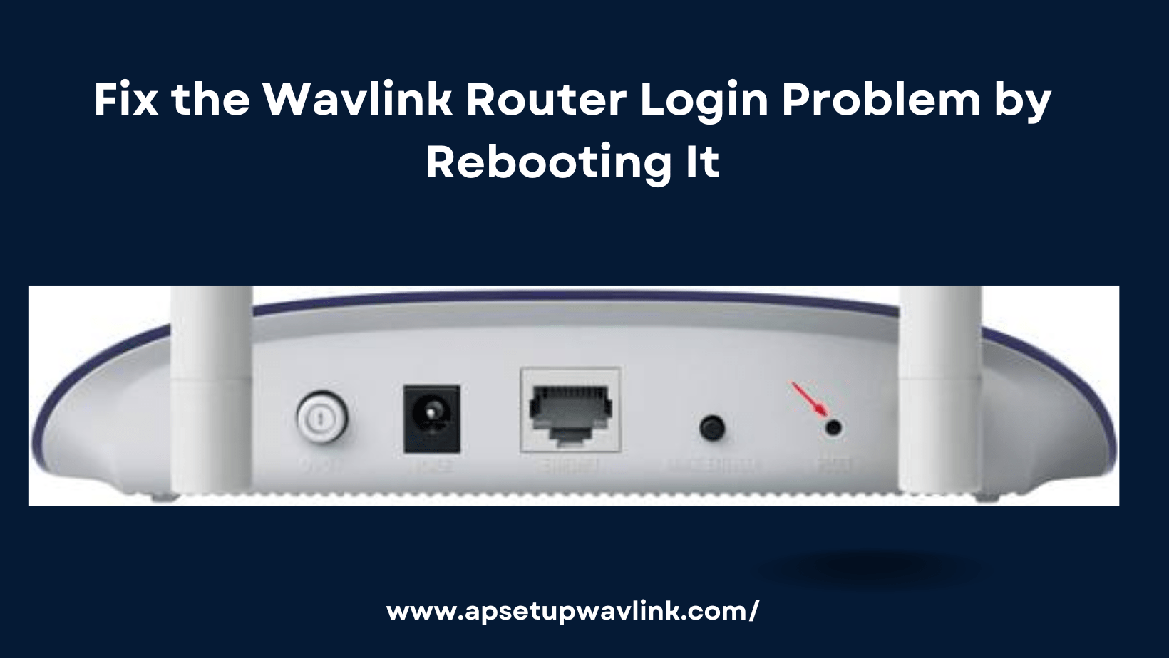 Read more about the article Wavlink Extender Not Working