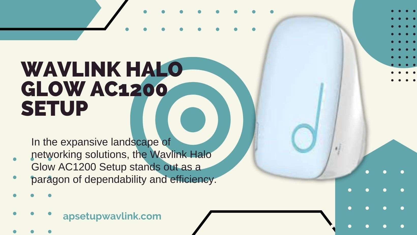 Read more about the article Wavlink Halo Glow AC1200 Setup