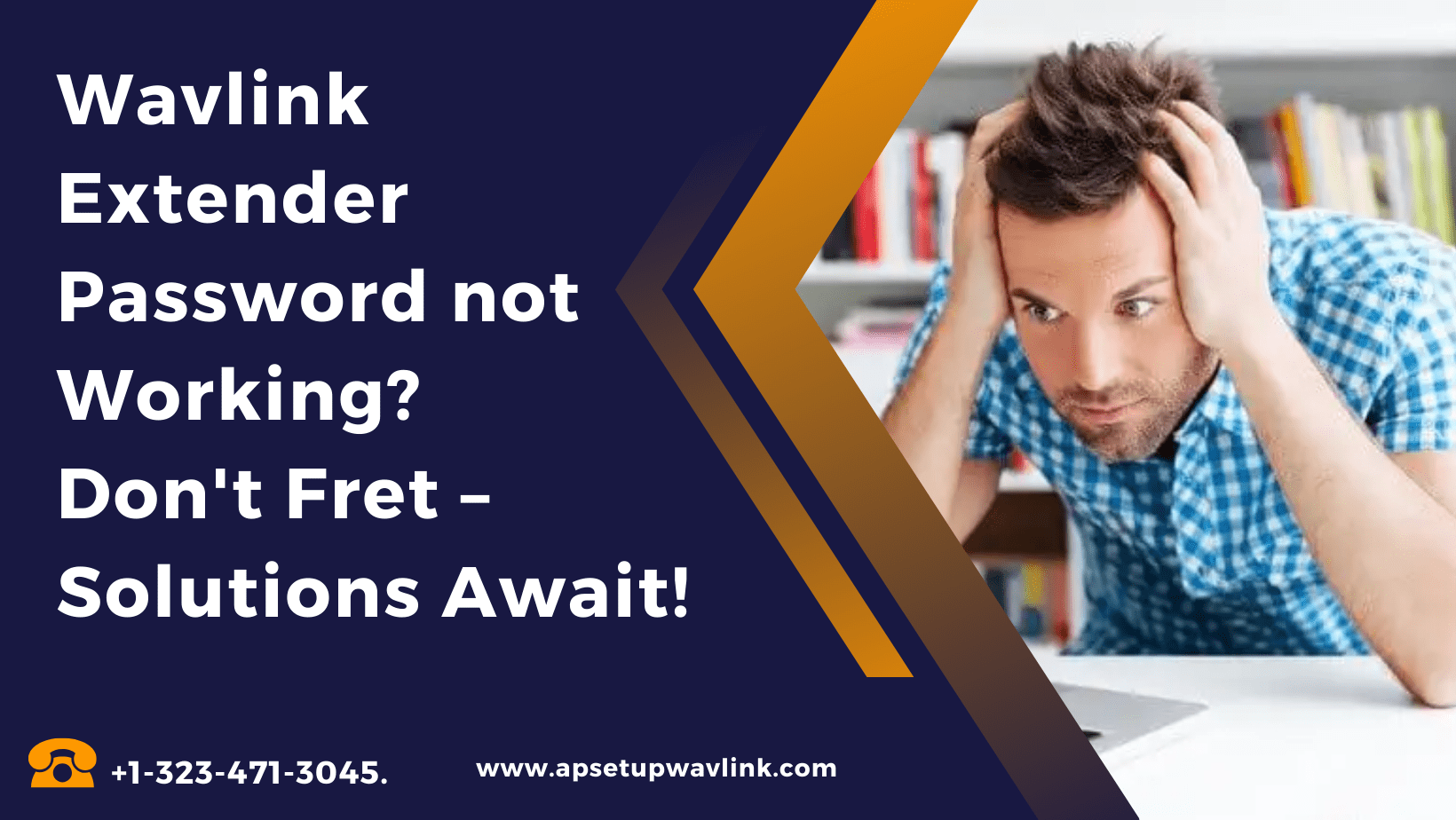 Read more about the article Wavlink Extender Password not Working? Don’t Fret – Solutions Await!